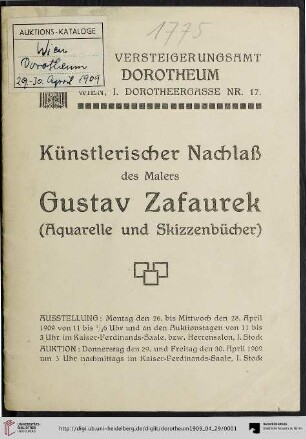 Künstlerischer Nachlaß des Malers Gustav Zafaurek : (Aquarelle und Skizzenbücher); Auktion: Donnerstag, den 29. und Freitag, den 30. April 1909