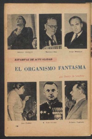El organismo fantasmo : Estampas de actualidad