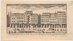 Die Nordseite des Altmarktes in Dresden mit Schlossstraße und Schössergasse und Justitia-Brunnen, Teil einer Reihe Dresdner und sächsischer Ansichten von Schlitterlau um 1770