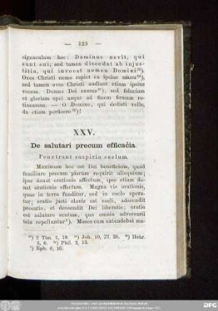 XXV. De salutari precum efficacia. Penetrant suspiria coelum.