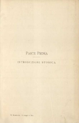 Parte prima. Introduzione storica