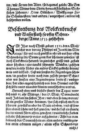 Beschreibung des Wolckenbruchs vnd Wasserfluth/ so vffm Schneeberge/ Anno 1511. geschehen.