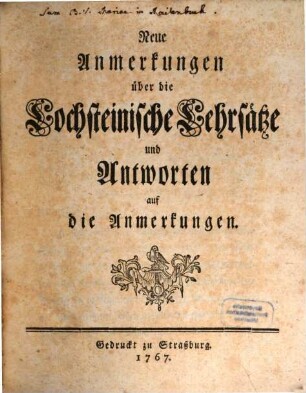 Neue Anmerkungen über die Lochsteinische Lehrsätze und Antworten auf die Anmerkungen