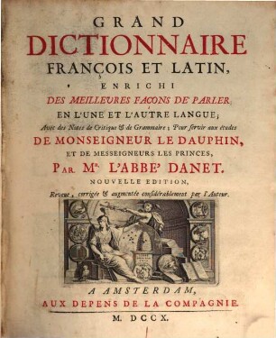 Grand Dictionaire françois et latin