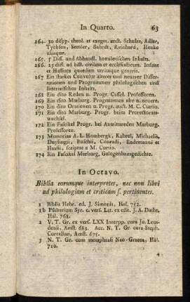 63-104, Biblia eorumque interpretes, nec non libri ad philologiam et criticam s. pertinentes. Theologia dogmatica, moralis et polemica.