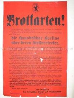 Maueranschlag: Aufruf zur Anmeldung der ortsanwesenden Personen in Berlin zum Zweck der Verteilung von Brotkarten