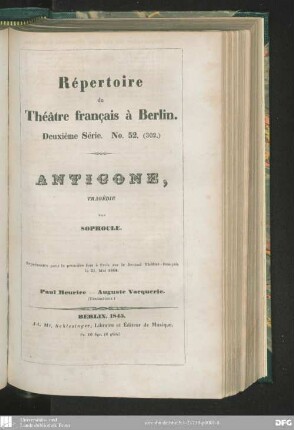 Antigone : tragédie ; représentée pour la première fois à Paris sur le Second Théâtre-Français le 21. Mai 1844
