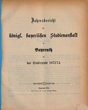 Jahresbericht : bekannt gemacht bei der öffentlichen Preiseaustheilung. 1873/74