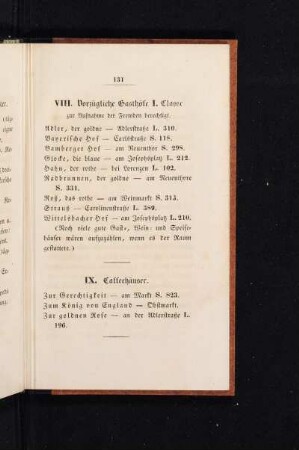 VIII. Vorzügliche Gasthöfe I. Classe zur Aufnahme von Fremden berechtigt.