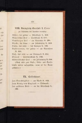 VIII. Vorzügliche Gasthöfe I. Classe zur Aufnahme von Fremden berechtigt.