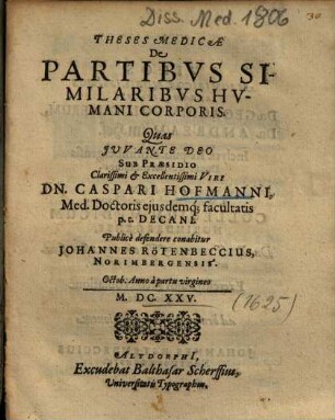 Theses Medicae De Partibvs Similaribvs Hvmani Corporis