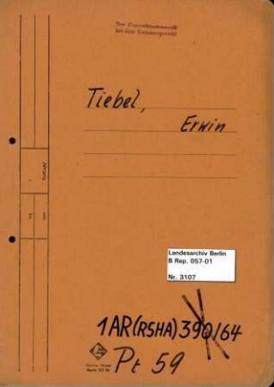 Personenheft Erwin Max Tiebel (*10.11.1903)