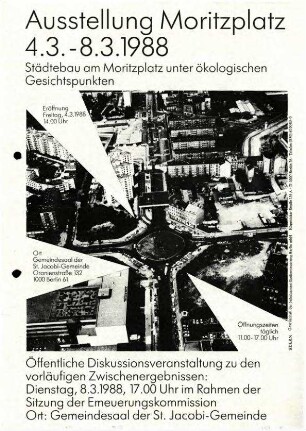 Plakat: Ausstellung Moritzplatz 4.3. - 8.3.1988 und Diskussionsveranstaltung 8.3.1988