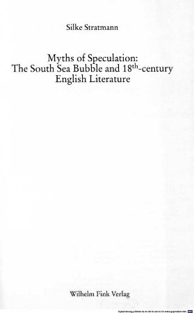 Myths of speculation : the south sea bubble and 18th-century English literature