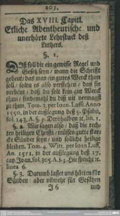 Das XVIII. Capitl. Etliche Abentheurische und unerhörte Lehrstuck deß Luthers