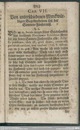 Cap. VII. Von unterschiedenen Merckwürdigen Begebenheiten seit der Sonnen-Finsterniß