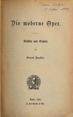 Die moderne Oper, 1. Kritiken und Studien