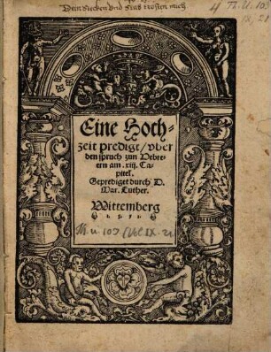 Eine Hochzeit predigt, vber den spruch zun Hebreern am .xiij. Capitel