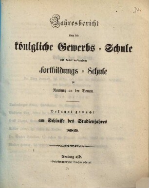 Jahresbericht über die Königliche Gewerbsschule und damit verbundene Fortbildungsschule. 1868/69