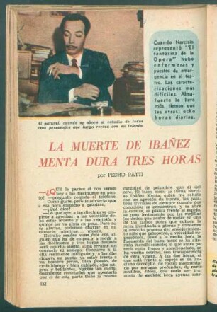 La muerte de Ibañez menta dura tres horas