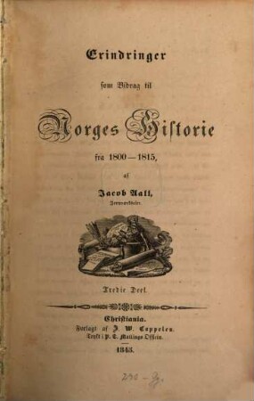 Erindringer som Bidrag til Norges Historie fra 1800 - 1815 : af Jacob Aall, 3