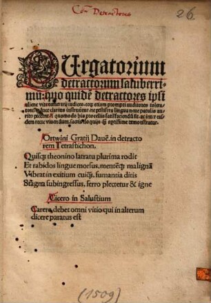 Purgatorium detractorum saluberrimum : quo quide[m] detractores ipsi, alione vite temerarii iudices, eor[um] etiam prompti auditores toleratoresq[ue] luce clarus instruu[n]tur, ne pesti fera lingua neve patulis auribus peccent ...