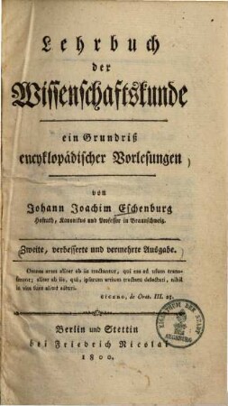 Lehrbuch der Wissenschaftskunde : ein Grundriß encyklopädischer Vorlesungen
