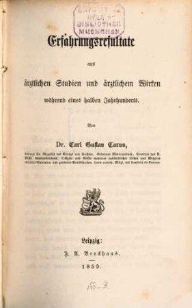 Erfahrungsresultate aus ärztlichen Studien und ärztlichen Werken mährend eines halben Jahrhunderts
