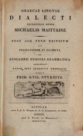 Graecae Lingvae Dialecti Recognitae Opera Michaelis Maittaire