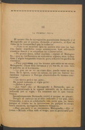 III - La primera presa