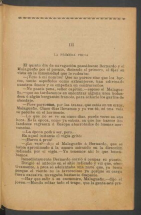 III - La primera presa
