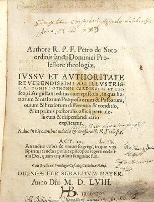 Tractatus De Institvtione Sacerdotvm, Qvi sub episcopis animarum curam gerunt : Ivssv Et Avthoritate Reverendissimi ... Domini Othonis Cardinalis Et Episcopi Augustani editus cum epistola, ...