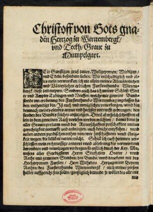 Christoff von Gots gnaden Hertzog zu Wirttembergk/ und Teckh/ Grave zu Mumpelgart.
