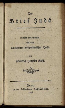 Der Brief Judä : übersetzt und erläutert aus einer neueröfneten morgenländischen Quelle