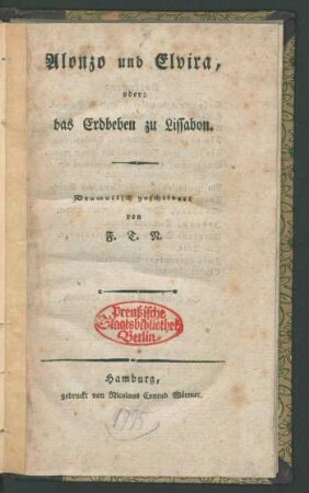 Alonzo und Elvira, oder: das Erdbeben zu Lissabon