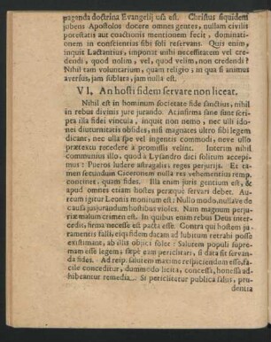 VI. An hosti fidem servare non liceat.