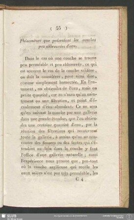 Phénomènes que présentent les couches peu abbreuvées d'eau