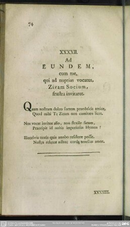 XXXXII. Ad Eundem, cum me, qui ad nuptias vocatus, Zizam Socium, frustra invitaret