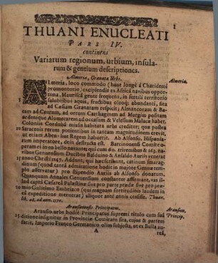 Thvanus Envcleatus : in V. Partes distributus ..., 4. Variarum regionum, urbium insularum & gentium descriptiones