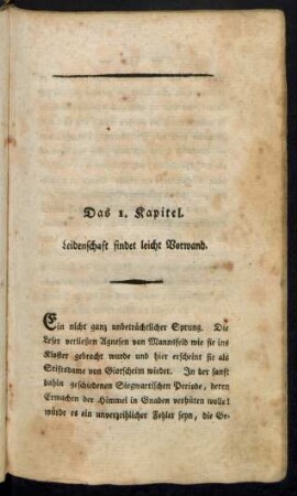 Das 1. Kapitel. Leidenschaft findet leicht Vorwand.