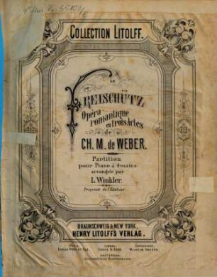 Le Freischütz : opéra romantique en 3 actes
