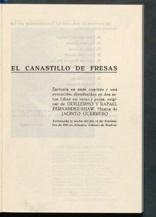 El canastillo de fresas : zarzuela en siete cuadros y una evocación, distribuídos en dos actos ; libro en verso y prosa