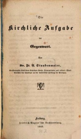 Die kirchliche Aufgabe der Gegenwart