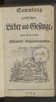 Sammlung geistlicher Lieder und Gesänge, zum Gebrauche Reformirter Religionsverwandten (5. Auflage)