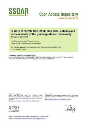History of IAEVG 1951-2011: chronicle, policies and achievements of the global guidance community