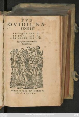 PVB.|| OVIDII NA-||SONIS || FASTORVM LIB. VI.|| TRISTIVM LIB. V.|| DE PONTO LIB. IIII.|| Ex postrema Iacobi Micylli || Recognitione.||(CL. PTOLEMAEI IN-||ERRANTIVM STELLARVM || significationes, per Nicolaum || Leonicum è Graeco || translatae.||)