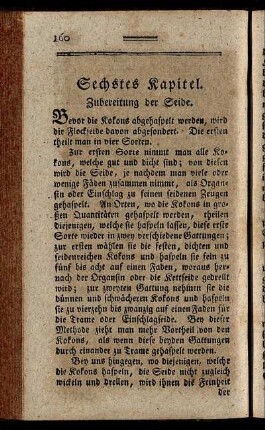 Sechstes Kapitel. Zubereitung der Seide.