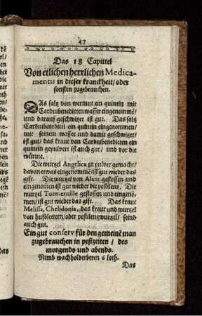 Das 18 Capittel Von etlichen herrlichen Medicamentis in dieser kranckheit/ oder sonsten zugebrauchen