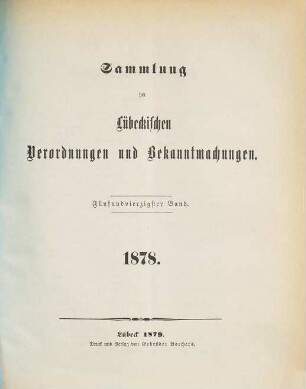 Sammlung der lübeckischen Verordnungen und Bekanntmachungen, 45. 1878