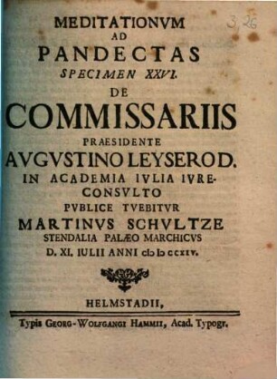 Meditationvm Ad Pandectas Specimen ..., 26. De Commissariis